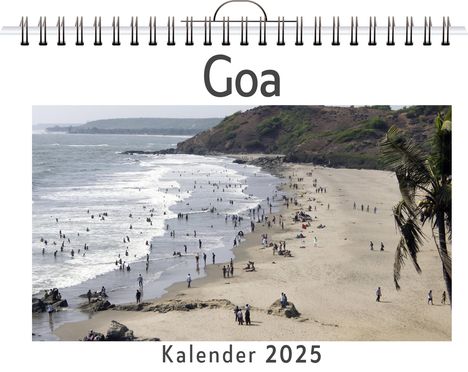 Sofia Müller: Goa - (Wandkalender 2025, Kalender DIN A4 quer, Monatskalender im Querformat mit Kalendarium, das perfekte Geschenk), Kalender