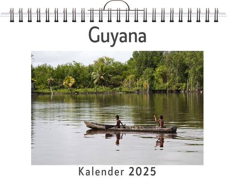 Jonah Huber: Guyana, Kalender