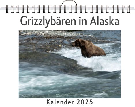 Tim Horn: Grizzlybären in Alaska, Kalender