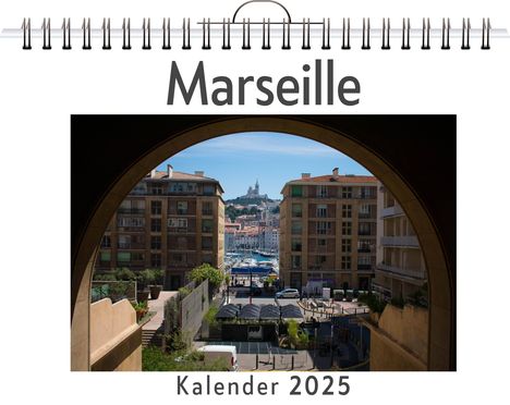 Alice Schmitz: Marseille, Kalender