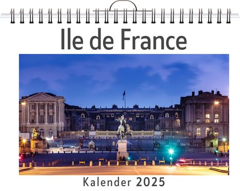 Emily Fuchs: Ile de France, Kalender