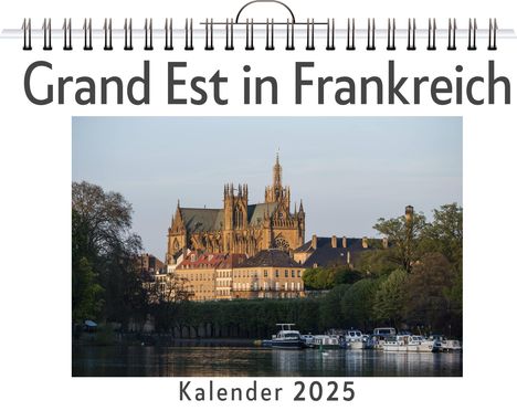 Ella Lange: Grand Est in Frankreich, Kalender