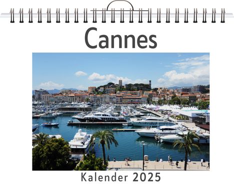 Sarah König: Cannes, Kalender