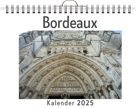 David Friedrich: Bordeaux, Kalender