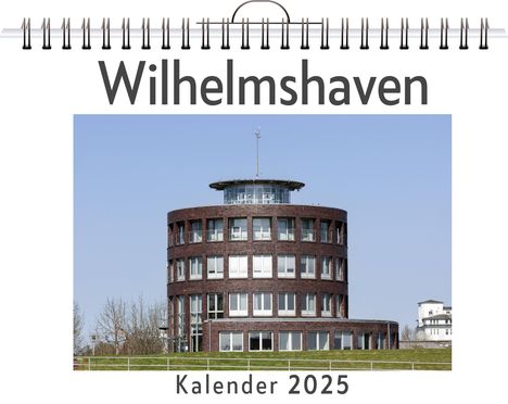 Zoe Braun: Wilhelmshaven, Kalender