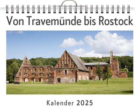 Florian Friedrich: Von Travemünde bis Rostock, Kalender