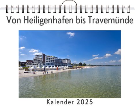 Mia Münch: Von Heiligenhafen bis Travemünde, Kalender