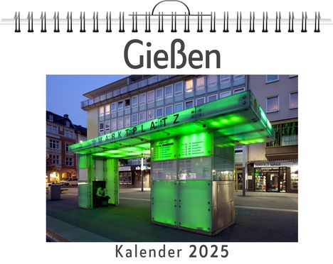 Jonah Krause: Gießen, Kalender