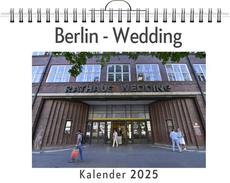 Ben Vogel: Berlin - Wedding, Kalender