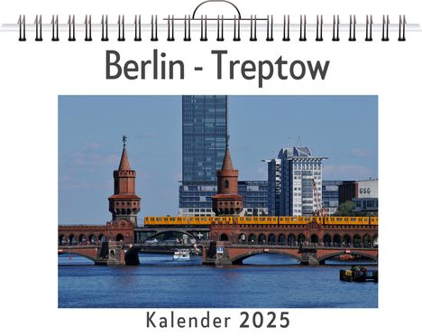 Florian Schubert: Berlin - Treptow, Kalender