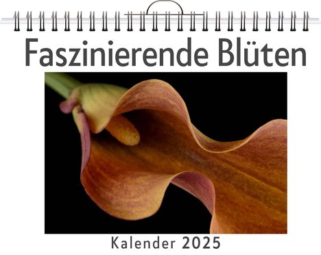 Jonas Bauer: Faszinierende Blüten, Kalender