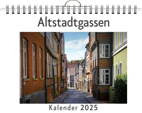 Alice Schubert: Altstadtgassen, Kalender