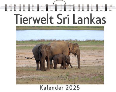 Max Kaiser: Tierwelt Sri Lankas, Kalender