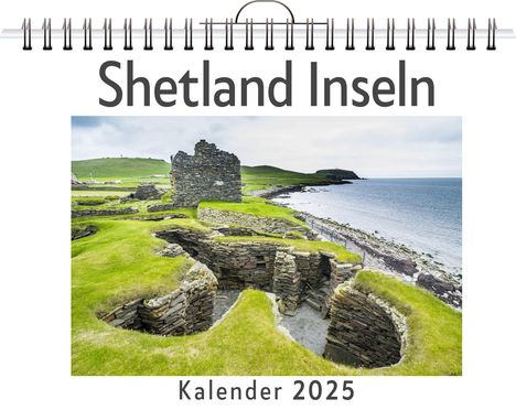 Noah Friedrich: Shetland Inseln, Kalender