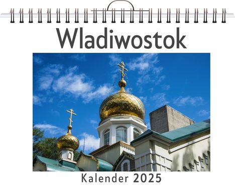 Amelia Hartmann: Wladiwostok, Kalender