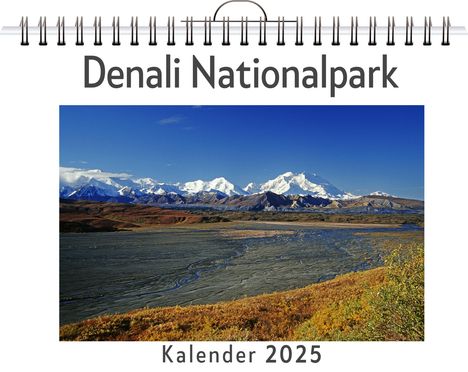 Max Lehmann: Denali Nationalpark, Kalender