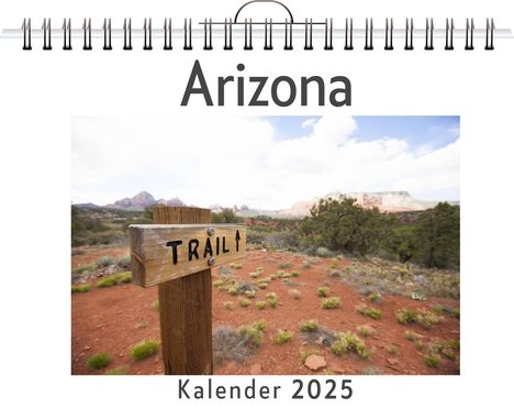 Mia König: Arizona, Kalender