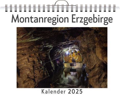 Ella Schwarz: Montanregion Erzgebirge, Kalender