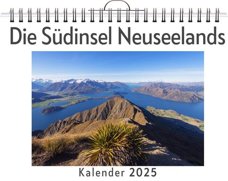 Henry Werner: Die Südinsel Neuseelands, Kalender