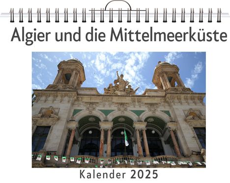 Paul König: Algier und die Mittelmeerküste, Kalender