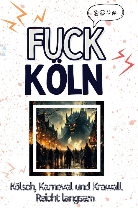 Emma Schäfer: Fuck Köln, Buch