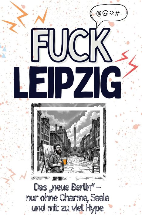 Emily Hofmann: Fuck Leipzig, Buch