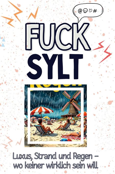 Emil Möller: Fuck Sylt, Buch