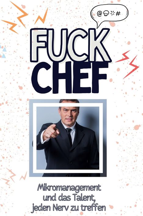 Ava Schwarz: Fuck Chef, Buch