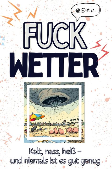 Ava König: Fuck Wetter, Buch