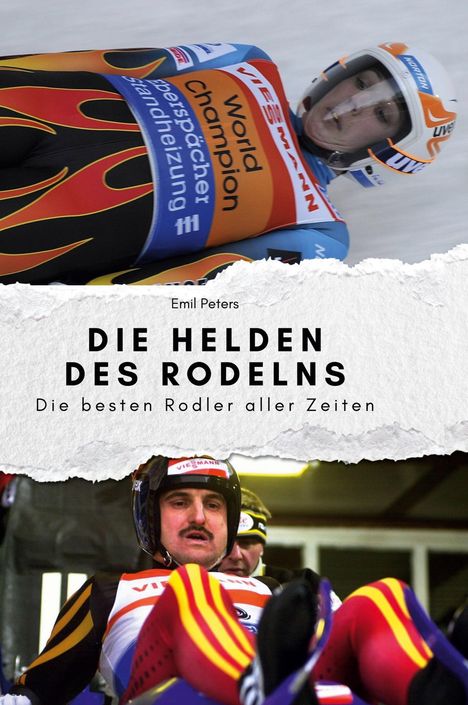 Emil Peters: Die Helden des Rodelns, Buch