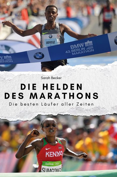 Sarah Becker: Die Helden des Marathons, Buch