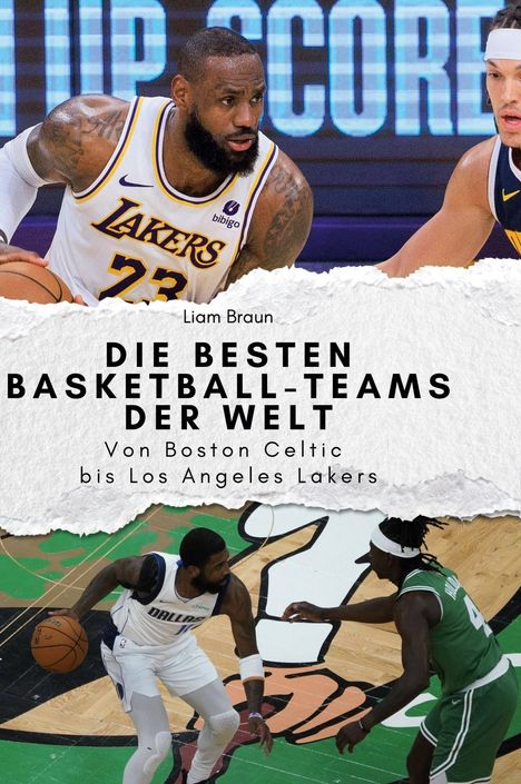 Liam Braun: Die besten Basketball-Teams der Welt, Buch