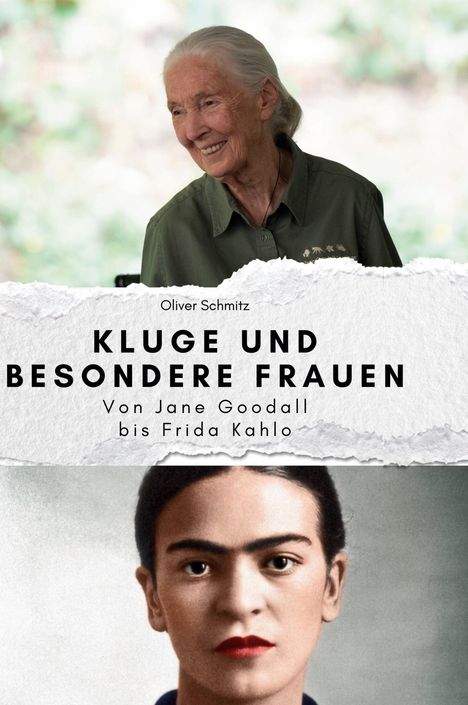 Oliver Schmitz: Kluge und besondere Frauen, Buch