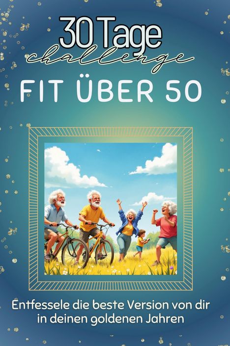 Luisa Hofmann: Fit über 50, Buch