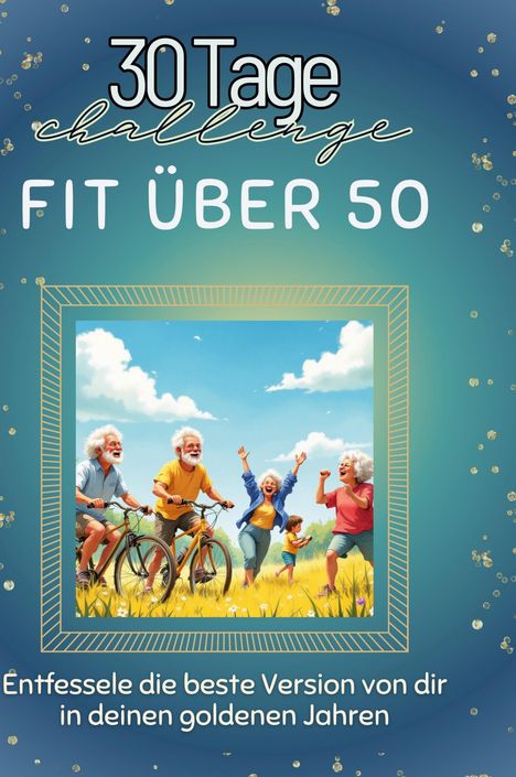 Luisa Hofmann: Fit über 50, Buch