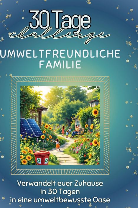 Lucas Neumann: Umweltfreundliche Familie, Buch