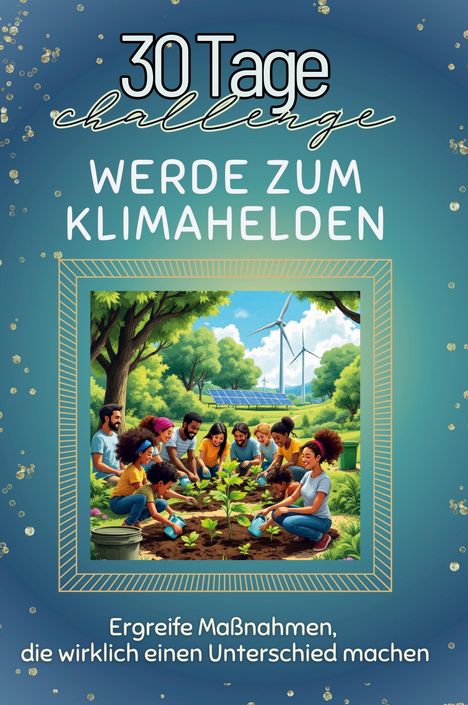 Jonah Richter: Werde zum Klimahelden, Buch