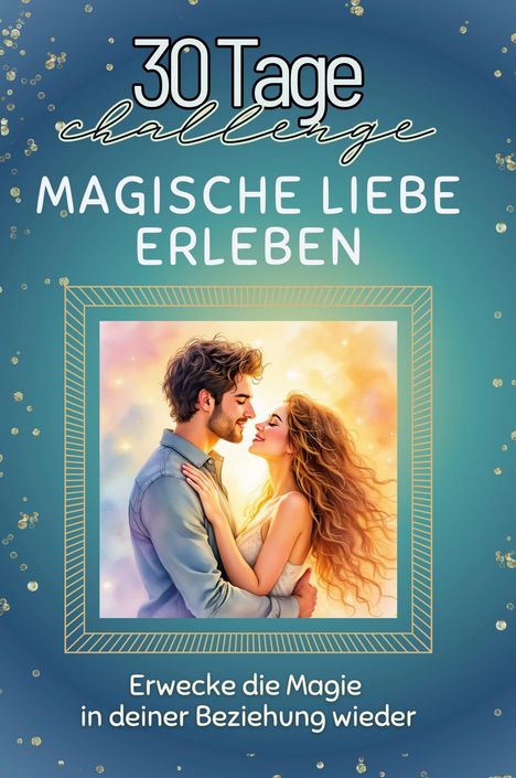 Clara Lange: Magische Liebe erleben, Buch