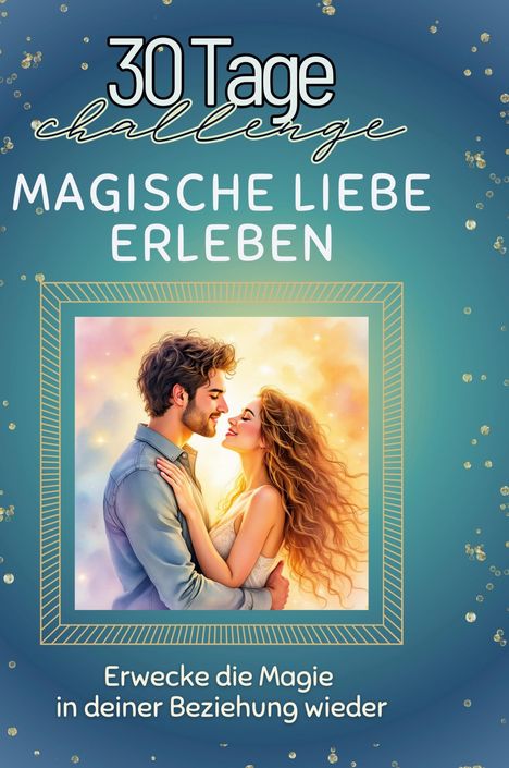 Clara Lange: Magische Liebe erleben, Buch