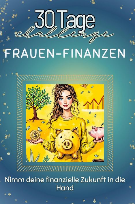 Samuel Weber: Frauen-Finanzen, Buch