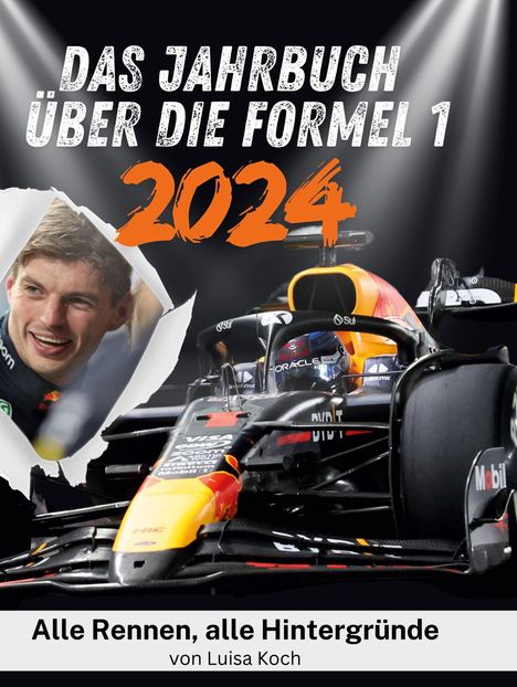 Luisa Koch: Das Jahrbuch über die Formel 1 - 2024, Buch