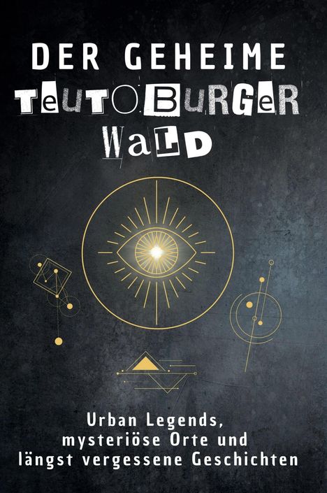 Alice Weber: Der geheime Teutoburger Wald, Buch