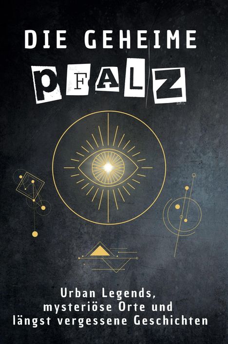 David Fuchs: Die geheime Pfalz, Buch