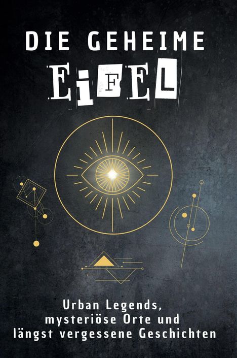Louis Günther: Die geheime Eifel, Buch