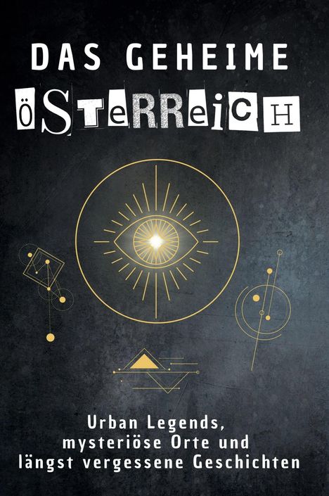 Anna Schmidt: Das geheime Österreich, Buch