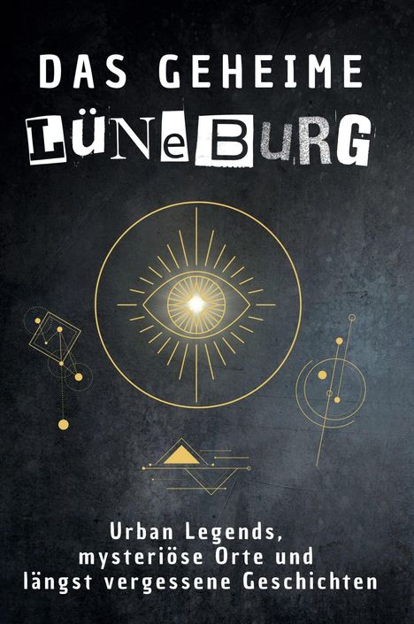 Sophia Schulz: Das geheime Lüneburg, Buch