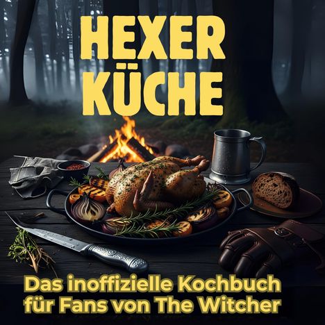 Alexander Schröder: Hexer-Küche, Buch