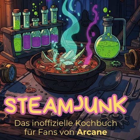 Isabella Horn: Das inoffizielle Kochbuch für Fans von Arcane, Buch