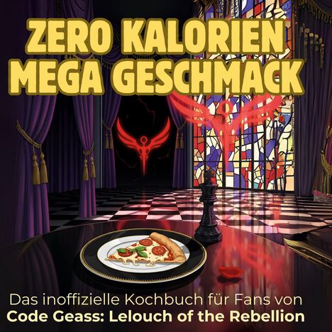Elias Lange: Das inoffizielle Kochbuch für Fans von Code Geass: Lelouch of the Rebellion, Buch