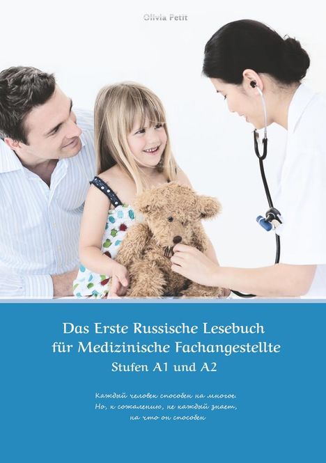 Olivia Petit: Das Erste Russische Lesebuch für Medizinische Fachangestellte, Buch